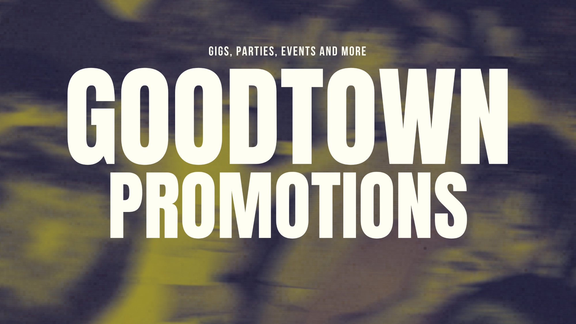 Goodtown Promotions